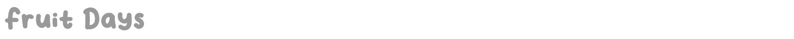 Fruit Days font preview